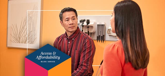 Image of patient in doctor's office. Image reads "Access and Affordability Blog Series"