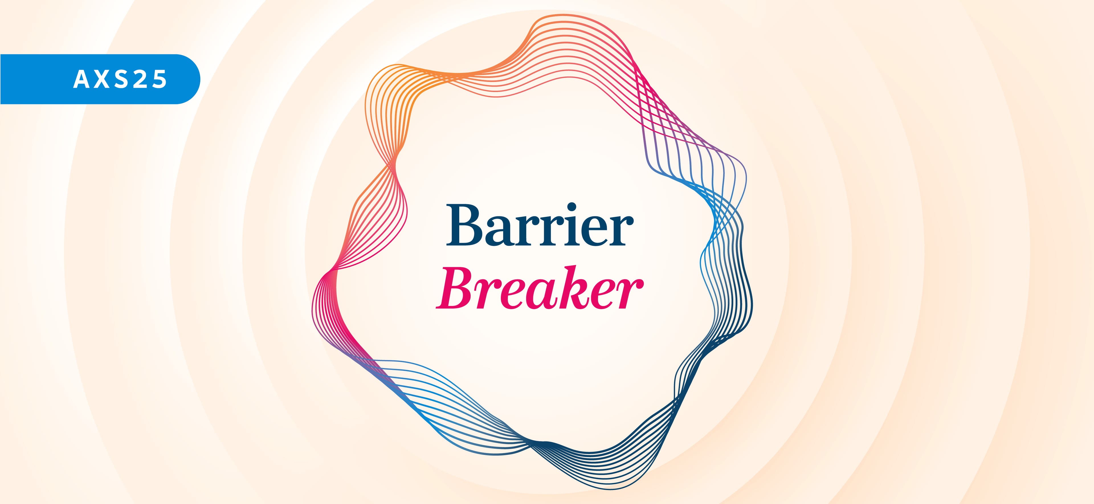 Orange background with multicolor border around the words Barrier Breaker